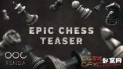 AE模板-三维象棋片头动画 Epic Chess Teaser