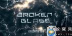 AE模板-破碎玻璃文字视频片头 Broken Glass Trailer