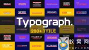 AE模板-200+文字标题排版动画 Typograph